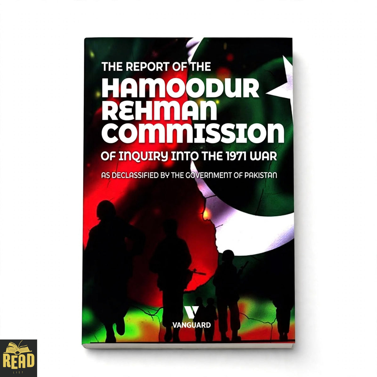 The Report of the Hamoodur Rahman Commission of Inquiry into the 1971 War history book cover