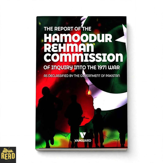 The Report of the Hamoodur Rahman Commission of Inquiry into the 1971 War history book cover