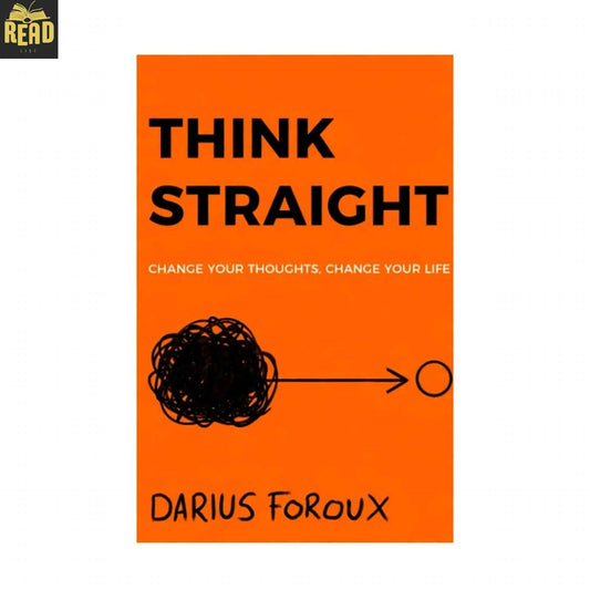 Think Straight by Darius Foroux book cover