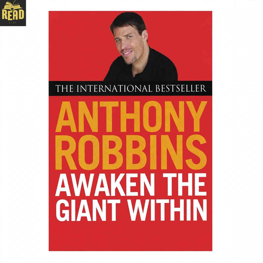 Awaken the Giant Within by Tony Robbins