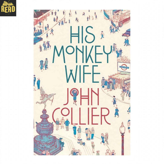 His Monkey Wife book by John Collier