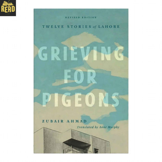 Grieving for Pigeons book by Zubair Ahmad