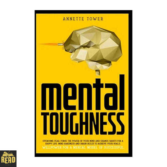 Mental Toughness book by Annette Tower