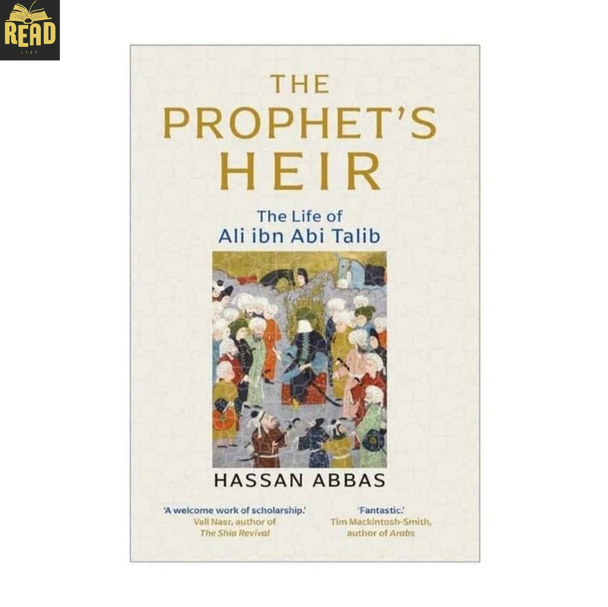The Prophet's Heir book by Hassan Abbas