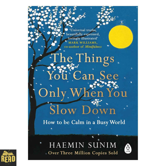 The Things You Can See Only When You Slow Down book by Haemin Sunim
