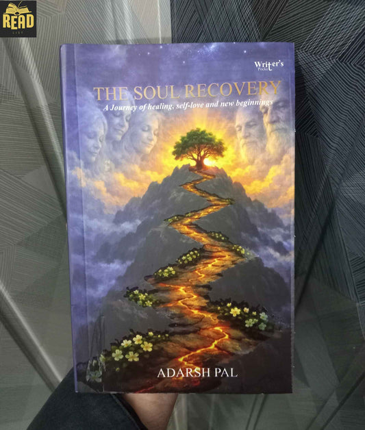 The Soul Recovery - Adarsh Pal