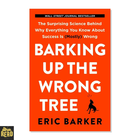 Barking Up the Wrong Tree book by Eric Barker