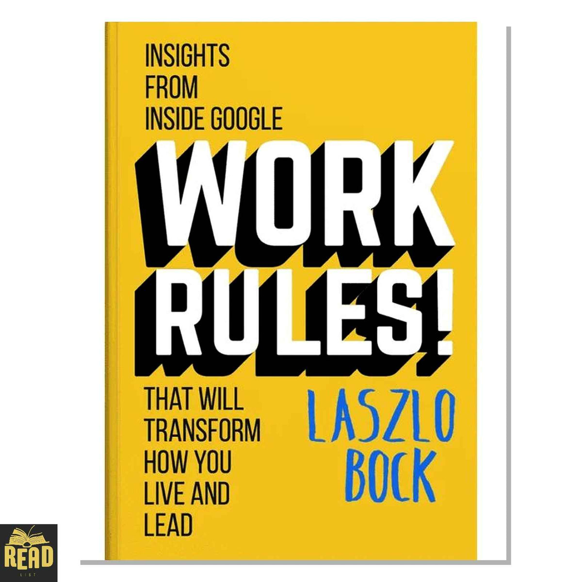 Work Rules by Laszlo Bock