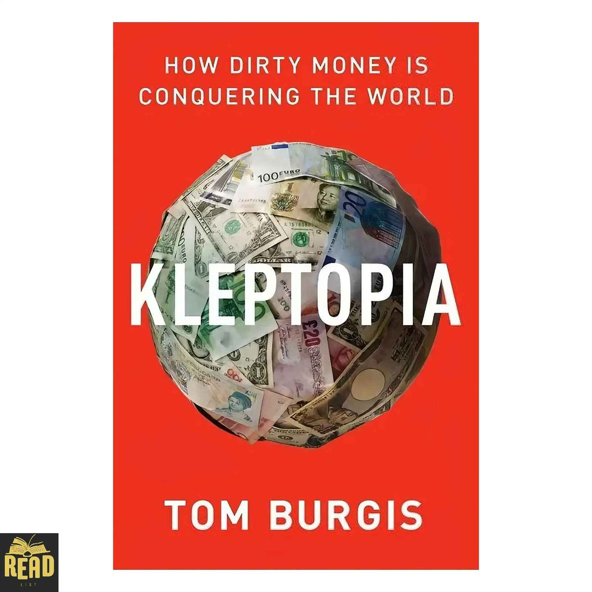 Kleptopia How Dirty Money Is Conquering the World by Tom Burgis paperback book