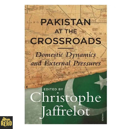 Pakistan at the Crossroads Domestic Dynamics and External Pressures edited by Christophe Jaffrelot hardcover book