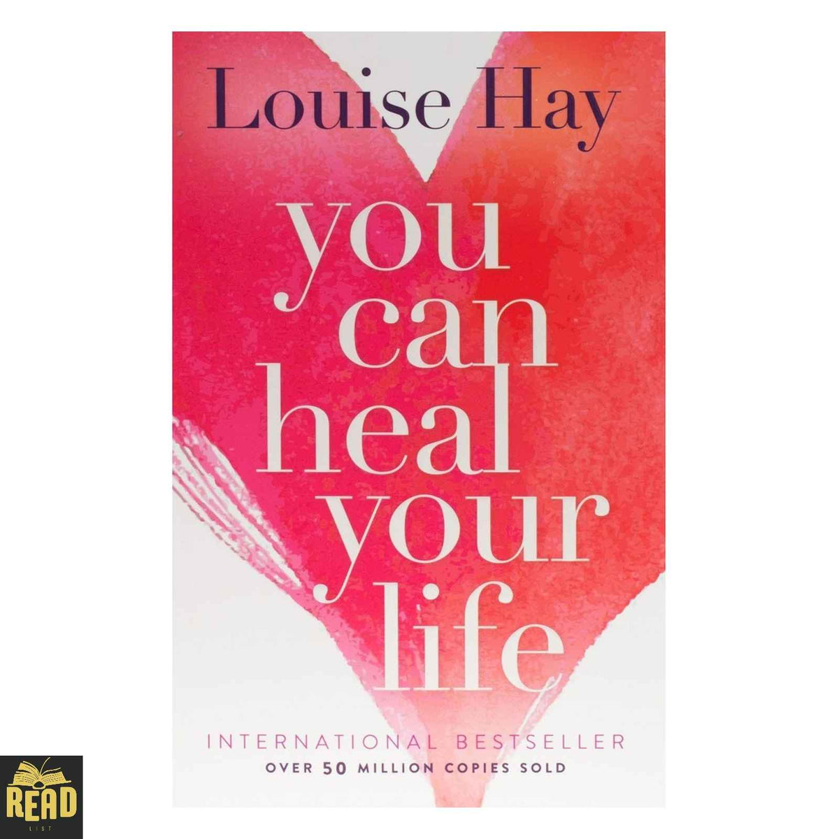You Can Heal Your Life by Louise L Hay paperback book