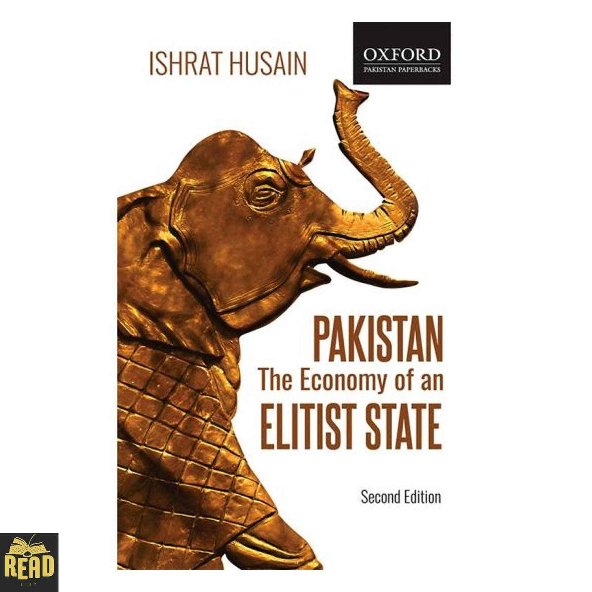 Pakistan The Economy of an Elitist State by Ishrat Husain paperback book
