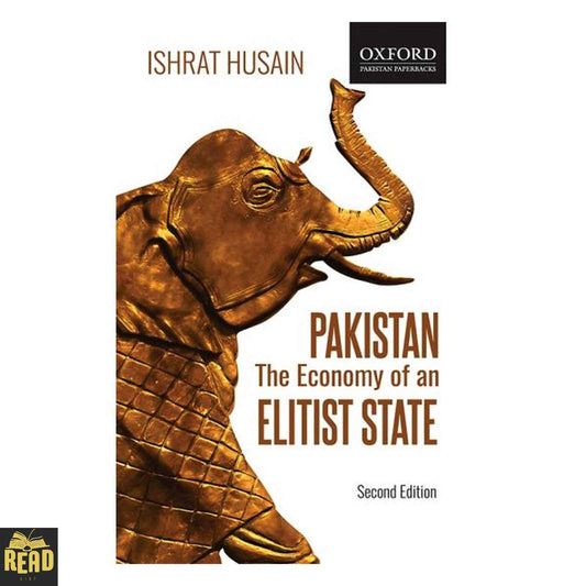 Pakistan The Economy of an Elitist State by Ishrat Husain paperback book