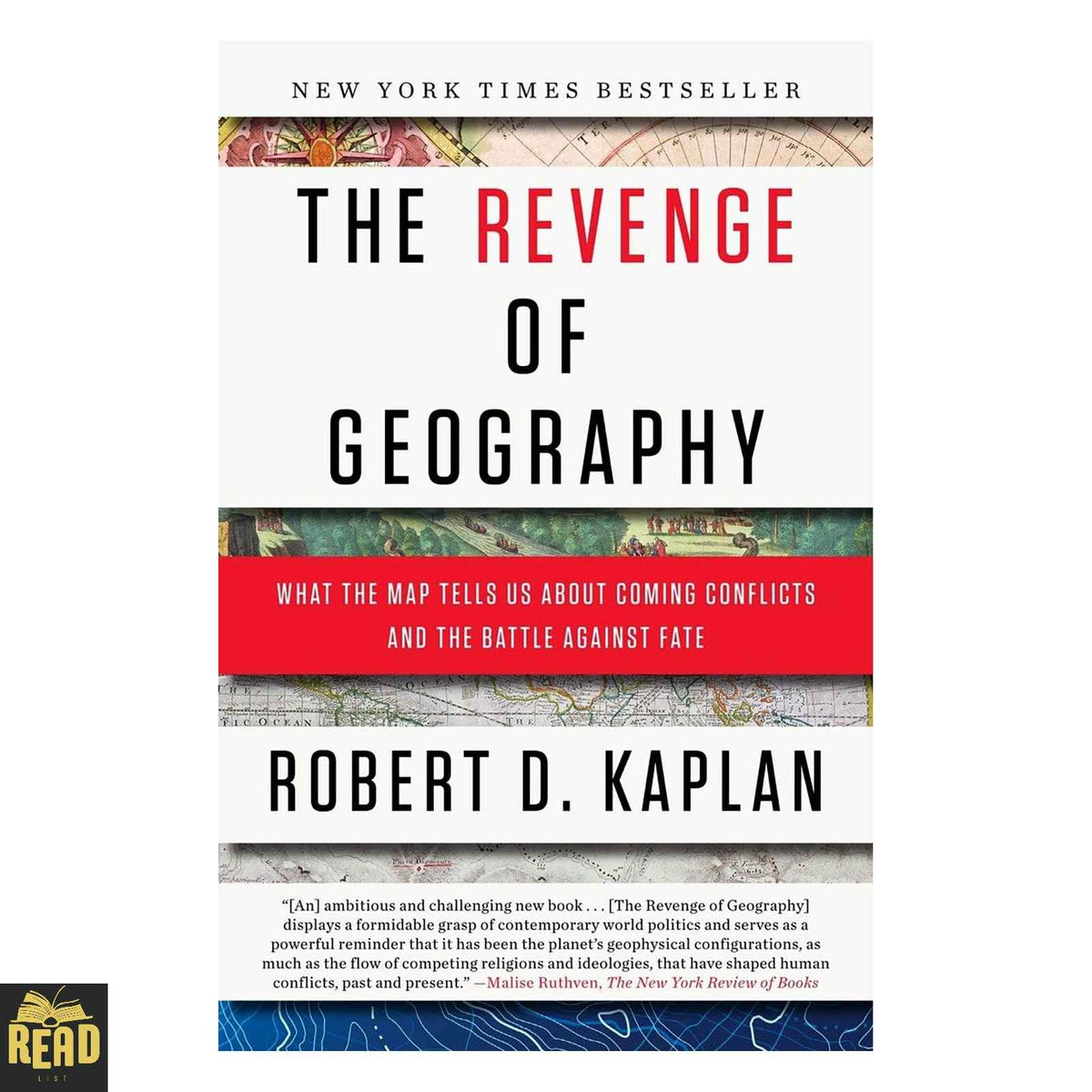 The Revenge of Geography by Robert D Kaplan paperback book