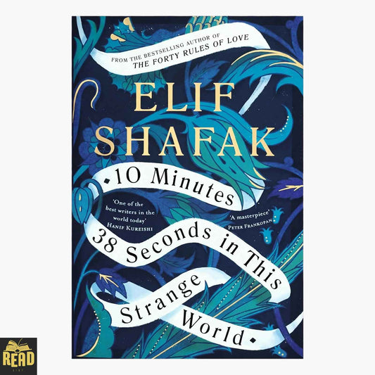 10 Minutes 38 Seconds in This Strange World book by Elif Shafak