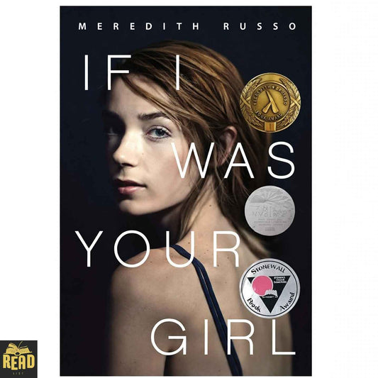 If I Was Your Girl by Meredith Russo young adult novel