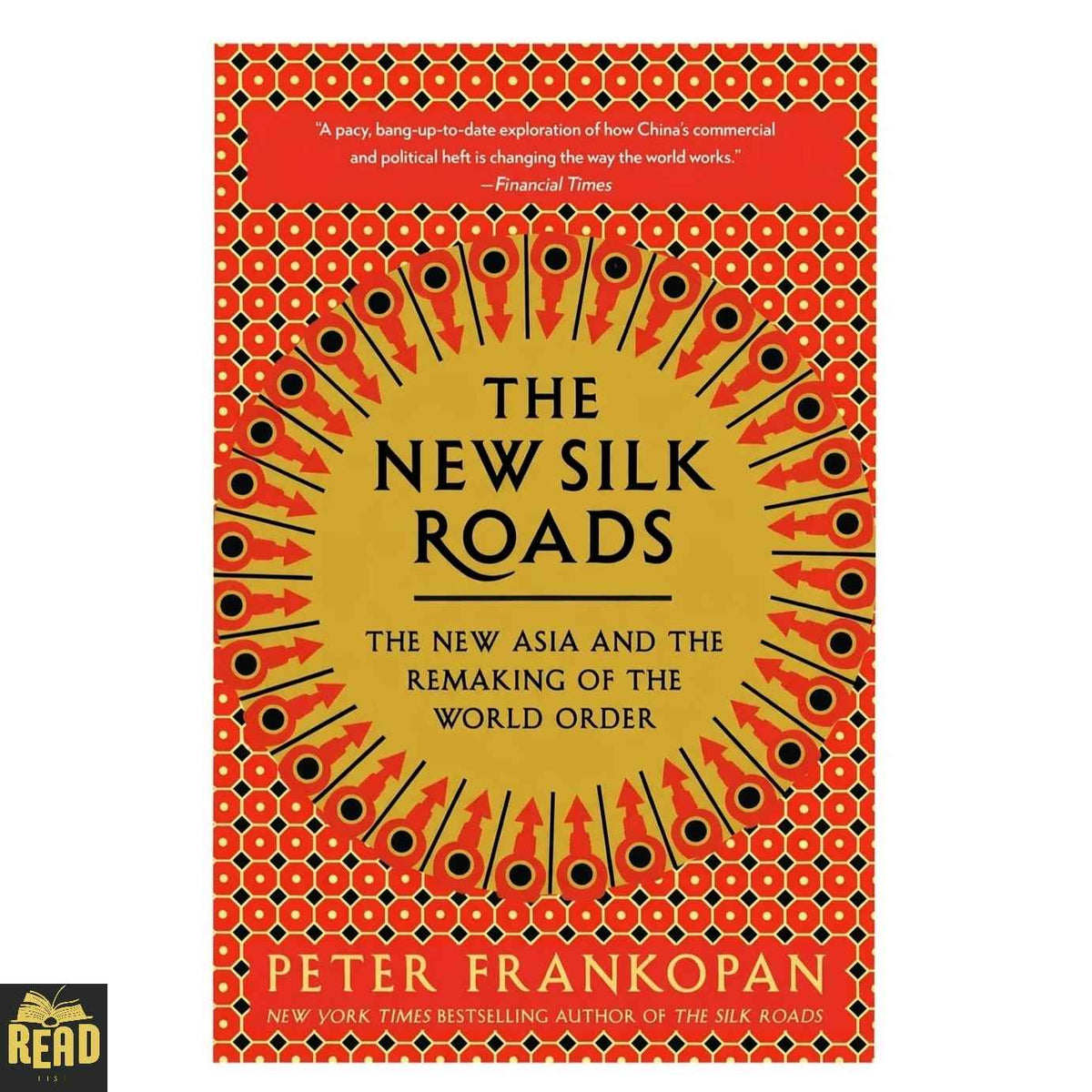 The New Silk Roads book by Peter Frankopan