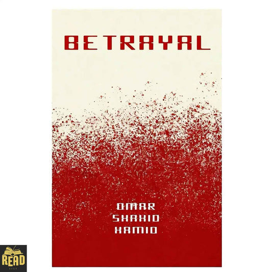 Betrayal book by Omar Shahid Hamid