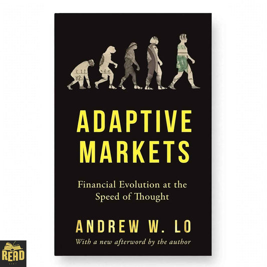 Adaptive Markets Financial Evolution at the Speed of Thought by Andrew W. Lo book cover