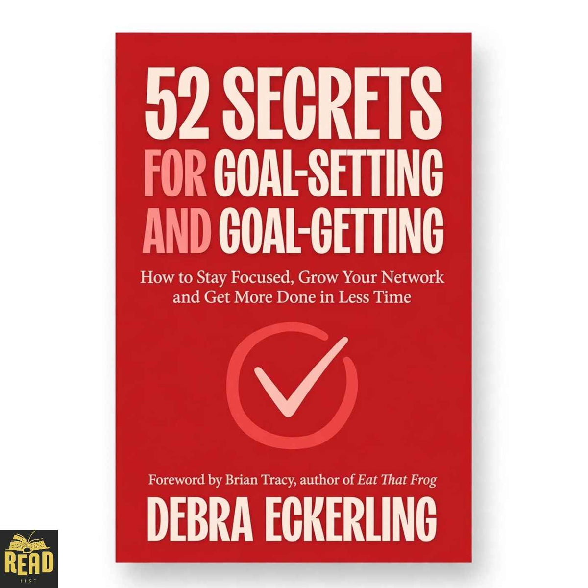 52 Secrets for Goal-Setting and Goal-Getting by Debra Eckerling book cover