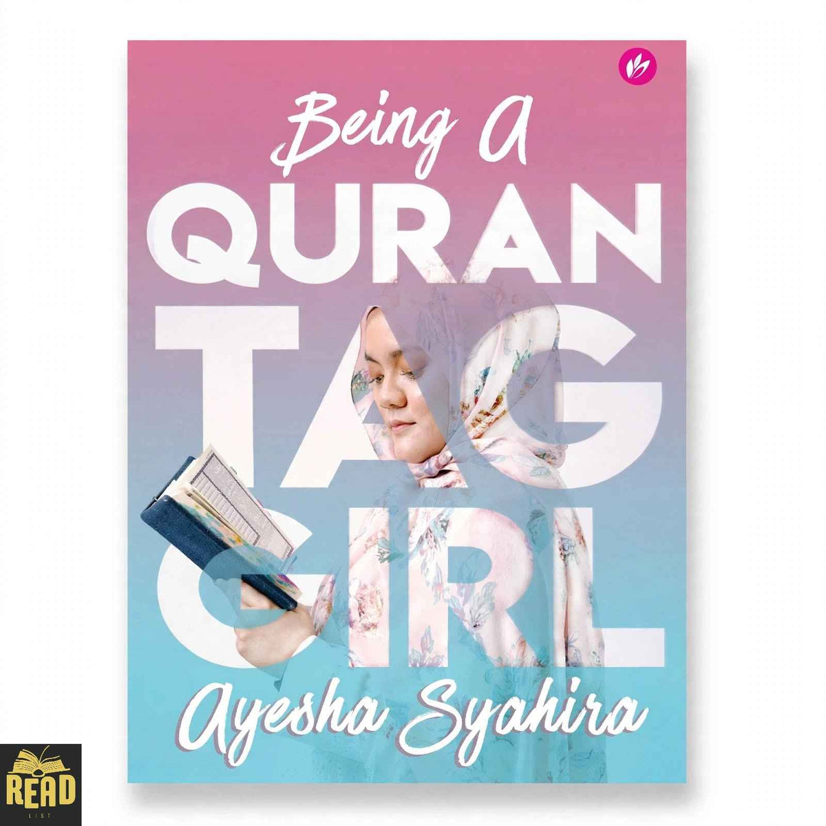 Being a Quran Tag Girl by Ayesha Syahira book cover