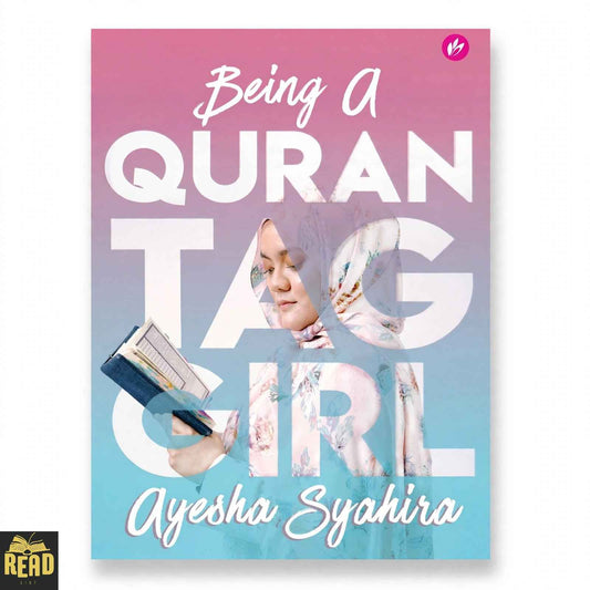 Being a Quran Tag Girl by Ayesha Syahira book cover