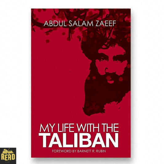 My Life with the Taliban book cover by Abdul Salam Zaeef