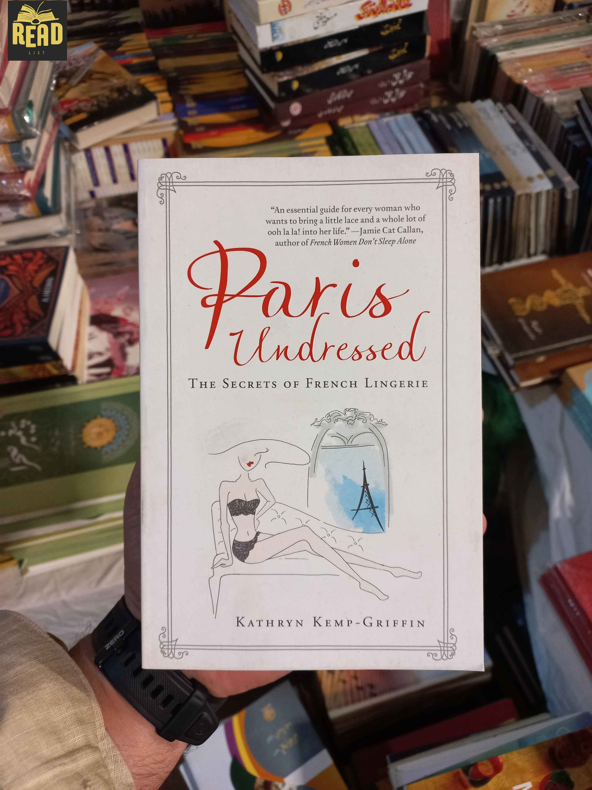 Paris Undressed: The Secrets of French Lingerie by Kathryn Kemp-Griffin English book front cover