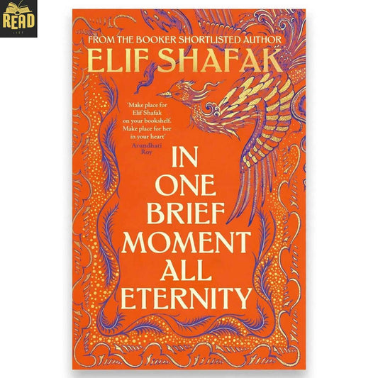 In One Brief Moment All Eternity by Elif Shafak historical fiction novel front cover